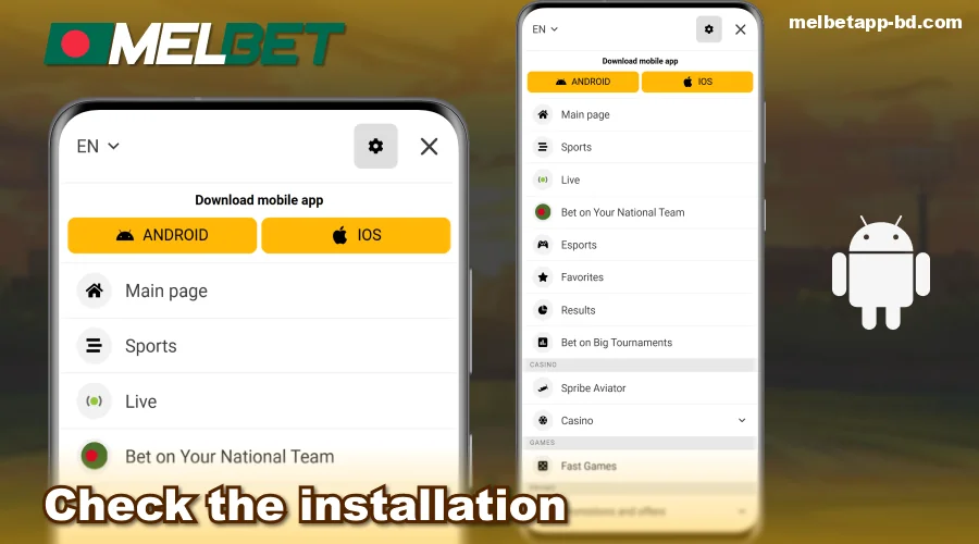 Check the correct installation of the Melbet BD app